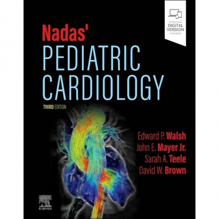 Nadas' Pediatric Cardiology book by Edward P. Walsh, John E. Mayer