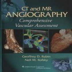 Ct & Mr Angiography Comprehensive Vascular Assessment 2009 book by Berry