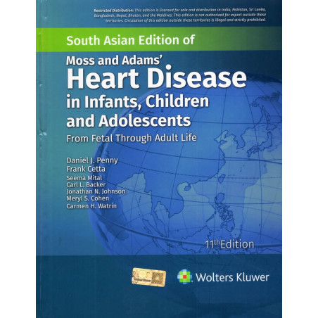 MOSS AND ADAMS HEART DISEASE IN INFANTS CHILDREN AND ADOLESCENTS FROM FETAL THROUGH ADULT LIFE 11ED (SAE) (HB 2026) book by…