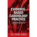 Evidence-Based Cardiology Practice: A 21st Century Approach (AGENCY/DISTRIBUTED) book by Dayi Hu, Thach Nguyen - Back Cover