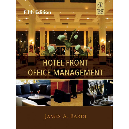 HOTEL FRONT OFFICE MANAGEMENT, 5TH EDN book by James A. Bardi