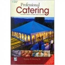 PROFESSIONAL CATERING THE MODERN CATERERS COMPLETE GUIDE TO SUCCESS (PB 2023) book by Shiring S.B.