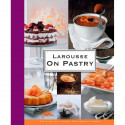 LAROUSSE: ON PASTRY (HB 2012) book by Editions Larousse - Back Cover