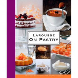 LAROUSSE: ON PASTRY (HB 2012) book by Editions Larousse - Back Cover