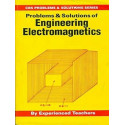 PROBLEMS AND SOLUTIONS OF ENGG ELECTROMAGNETICS (2012) (CBS Problems & Solutions Series) book by EXPERIENCED TEACHERS