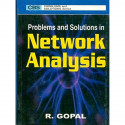 PROBLEMS AND SOLUTIONS IN NETWORK ANALYSIS (PB 2016) (CBS Problems and Solutions Series) book by GOPAL R.