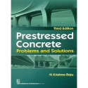 PRESTRESSED CONCRETE PROBLEMS AND SOLUTIONS 3ED (PB 2025) book by RAJU K.
