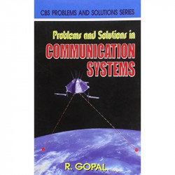 PROBLEMS AND SOLUTIONS IN COMMUNICATION SYSTEMS (PB 2018) book by GOPAL R. - Back Cover