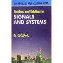 PROBLEMS AND SOLUTIONS IN SIGNALS AND SYSTEMS (PB 2015) book by GOPAL R. - Back Cover