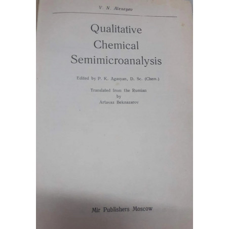 QUALITATIVE CHEMICAL SEMIMICROANALYSIS (PB 2004) book by ALEXEYEV V. N
