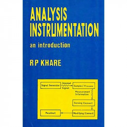 ANALYSIS INSTRUMENTATION AN INTRODUCTION (PB 2023) book by KHARE - Back Cover
