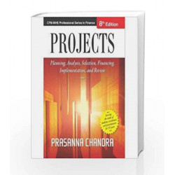 Projects: Planning, Analysis, Selection, Financing, Implementation, and Review by PADHY Book-9789332902572
