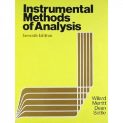 Instrumental Methods Of Analysis 7Ed (Pb 1986) book by WILLARD - Back Cover