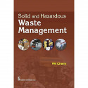SOLID AND HAZARDOUS WASTE MANAGEMENT book by CHERRY P.M.