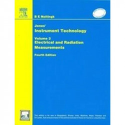 Jones’ Instrument Technology: Electrical & Radiation Measurements, 4E(Vol 3) book by Nolting B E