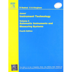 Jones’ Instrument Technology: Automatic Instruments And Measuring Systems, 4E(Vol 5) book by Noltingk/Radnai
