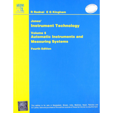 Jones’ Instrument Technology: Automatic Instruments And Measuring Systems, 4E(Vol 5) book by Noltingk/Radnai