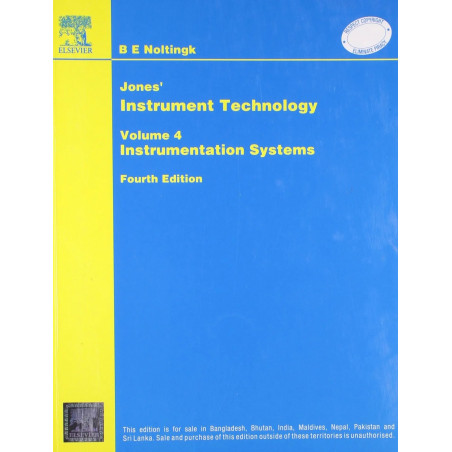 Jones’ Instrument Technology: Instrumentations Systems, 4E(Vol 4) book by Noltingk