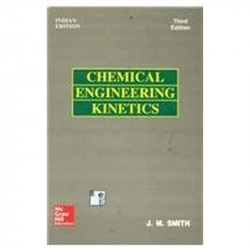CHEMICAL ENGINEERING KINETICS, 3RD EDN book by Smith