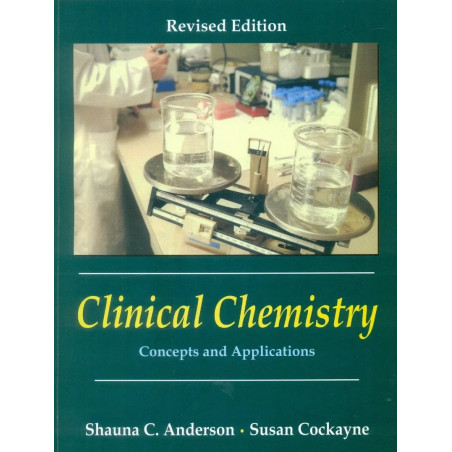 CLINICAL CHEMISTRY CONCEPTS AND APPLICATIONS : REVISED EDITION (PB 2015) book by ANDERSON