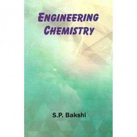 ENGINEERING CHEMISTRY (PB 2019) book by BAKSHI S. P