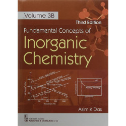 Fundamental Concepts Of Inorganic Chemistry Vol 3B 3Ed (Pb 2021) book by DAS A.K