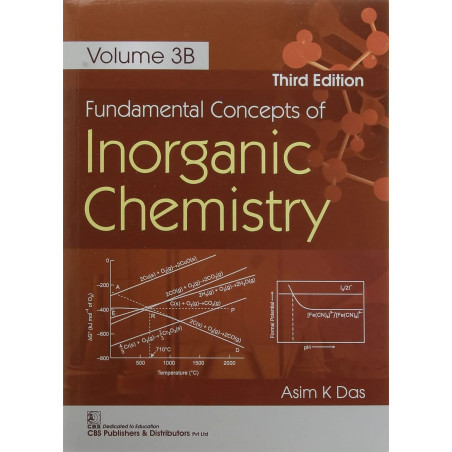 Fundamental Concepts Of Inorganic Chemistry Vol 3B 3Ed (Pb 2021) book by DAS A.K