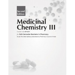 Medicinal Chemistry III, Course Code BP 601T for Sixth Semester Bachelor in Pharmacy - 2025, 2/e book by K. Ilango, P. Valen… -