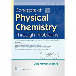 Concepts Of Physical Chemistry Through Problems (Pb 2020) book by DILIP KUMAR KHAMRUI - Back Cover