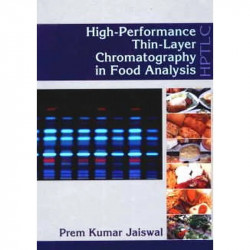 HIGH PERFORMANCE THIN LAYER CHROMATOGRAPHY IN FOOD ANALYSIS (HB 2010) book by PREMKUMAR