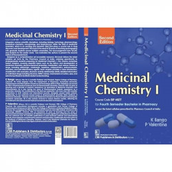 Medicinal Chemistry I, Course Code BP 402T for Fourth Semester Bachelor in Pharmacy 2/e, 2025 book by K. Ilango, P. Valentina -