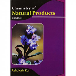 CHEMISTRY OF NATURAL PRODUCTS VOL 1 (PB 2018): Volume 1 book by KAR A. - Back Cover