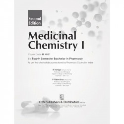 Medicinal Chemistry I, Course Code BP 402T for Fourth Semester Bachelor in Pharmacy 2/e, 2025 book by K. Ilango, P. Valentina -