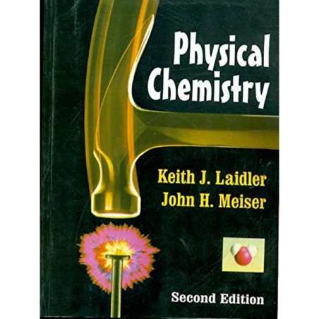 PHYSICAL CHEMISTRY 2ED (PB 2006) book by LAIDLER K. J