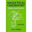 ANALYTICAL CHEMISTRY THEORY AND PRACTICE 3ED (PB 2020) book by VERMA R. M - Back Cover