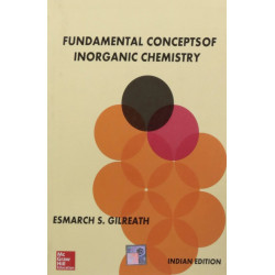 FUNDAMENTAL CONCEPTS OF INORGANIC CHEMISTRY (PB 2015) book by Gilreath