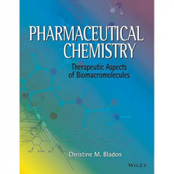 PHARMACEUTICAL CHEMISTRY: THERAPEUTIC ASPECTS OF BIOMACROMOLECULES book by Bladon C.M - Back Cover