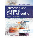 Estimating and Costing in Civil Engineering, 29/e | Theory and Practice (PB 2026) book by BN DUTTA, Akshar Tripathi