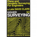 PLANE AND GEODETIC SURVEYING FOR ENGINEERS VOL 2 HIGHER SURVEYING (PB 2004): v. 2 book by CLARK D.S. - Back Cover