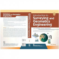 Introduction To Surveying And Geomatics Engineering With Multiple Choice Questions (Pb 2024) book by PK GARG - Additional Image