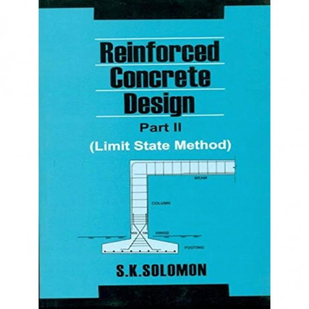 Reinforced Concrete Design Part II Limit State Method (PB 2019) book by SOLOMON S.K.