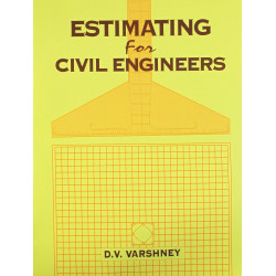 ESTIMATING FOR CIVIL ENGINEERS (PB 2017) book by VARSHNEY D. V