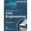 DICTIONARY OF CIVIL ENGINEERING 2ED (PB 2018) book by VAZIRANI V.N