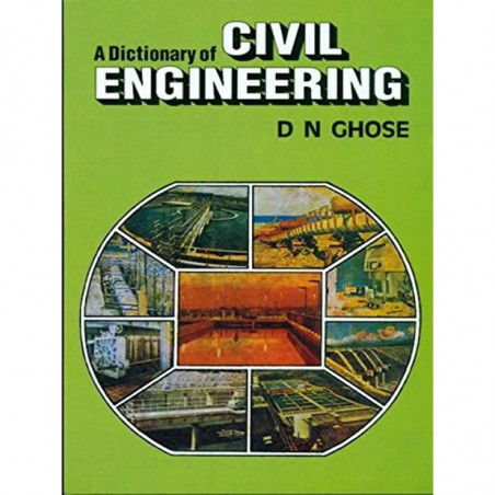 A Dictionary of Civil Engineering book by GHOSE D. N