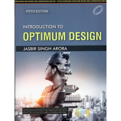 INTRODUCTION TO OPTIMUM DESIGN 5ED (PB 2025) book by ARORA J S