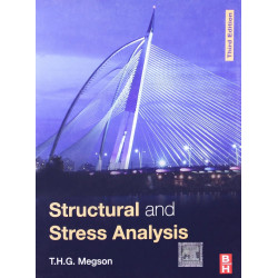 Structural And Stress Analysis 3Ed (Pb 2014) book by Megson T.H.G.