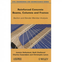REINFORCED CONCRETE BEAMS COLUMNS AND FRAMES SECTION AND SLENDER MEMBER ANALYSIS (Civil Engineering and Geomechanics) book b…
