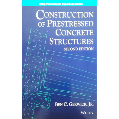 Construction Of Prestressed Concrete Structures 2Ed (Pb 2014) book by Gerwick B.C.