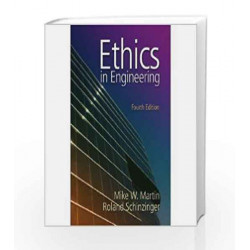 Ethics in Engineering by Mike W. Martin Book-9789339204457
