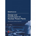 Design And Construction Of Nuclear Power Plants (Pb 2013) (Beton-Kalender Series) book by MEISWINKEL R.